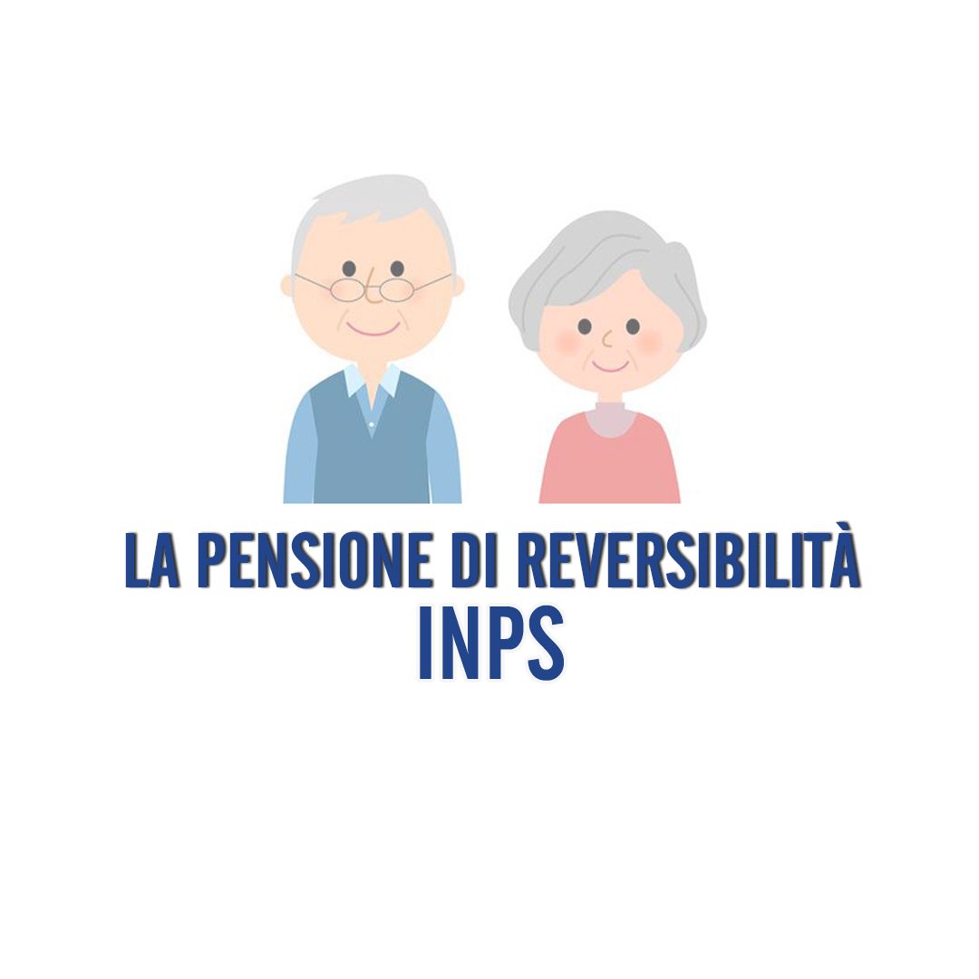 PENSIONE DI REVERSIBILITA' ANCHE AI NIPOTI MAGGIORENNI INABILI