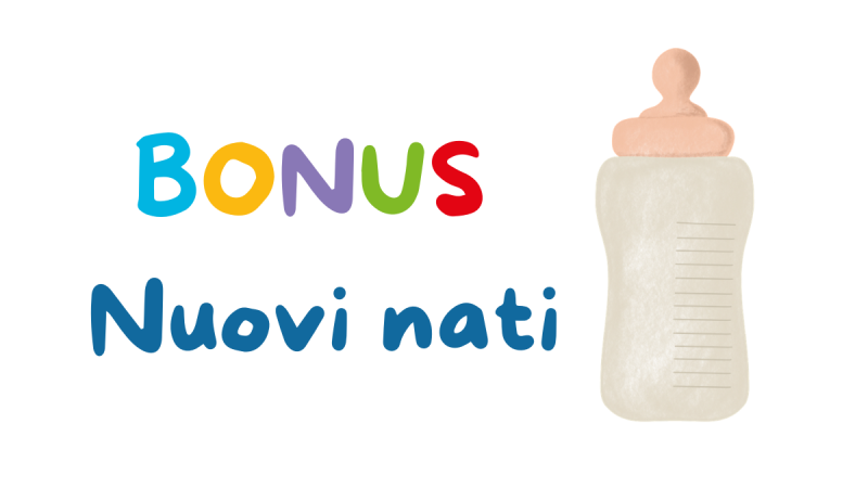 BONUS NUOVI NATI 2026: REQUISITI, IMPORTO E COME FARE DOMANDA